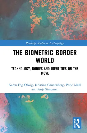 Olwig / Grünenberg / Møhl |  The Biometric Border World | Buch |  Sack Fachmedien