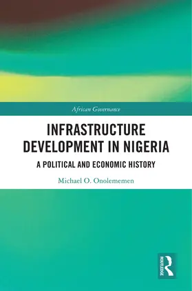 Onolememen |  Infrastructure Development in Nigeria | Buch |  Sack Fachmedien