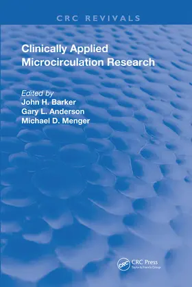 Barker / Anderson / Menger |  Clinically Applied Microcirculation Research | Buch |  Sack Fachmedien