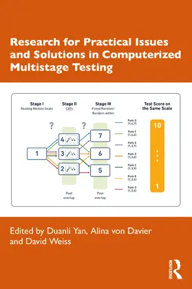Yan / von Davier / Weiss |  Research for Practical Issues and Solutions in Computerized Multistage Testing | Buch |  Sack Fachmedien