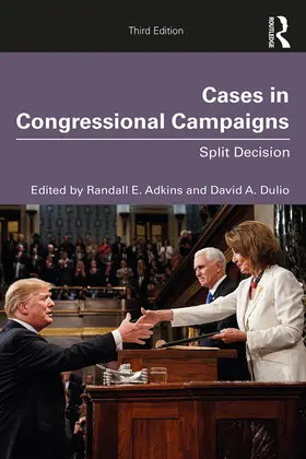 Adkins / Dulio | Cases in Congressional Campaigns | Buch | 978-0-367-20910-0 | sack.de