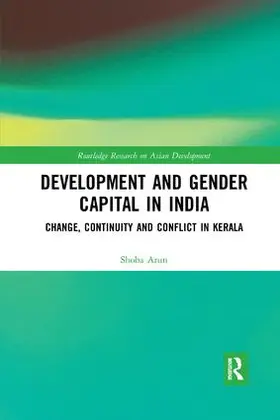 Arun |  Development and Gender Capital in India | Buch |  Sack Fachmedien