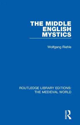 Riehle |  The Middle English Mystics | Buch |  Sack Fachmedien