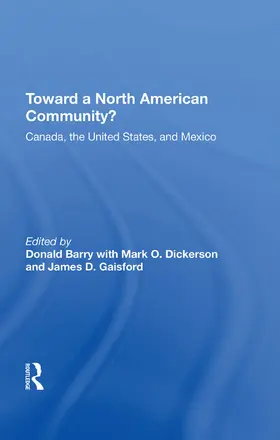 Barry |  Toward A North American Community? | Buch |  Sack Fachmedien