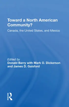 Barry |  Toward A North American Community? | Buch |  Sack Fachmedien