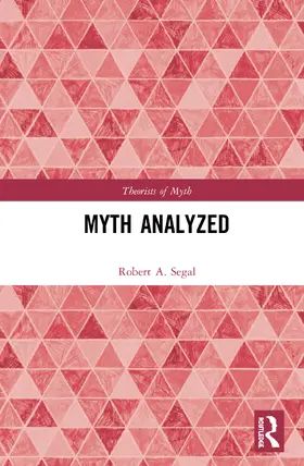 Segal |  Myth Analyzed | Buch |  Sack Fachmedien