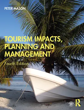 Mason |  Tourism Impacts, Planning and Management | Buch |  Sack Fachmedien