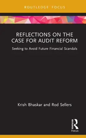 Bhaskar / Sellers |  Reflections on the Case for Audit Reform | Buch |  Sack Fachmedien