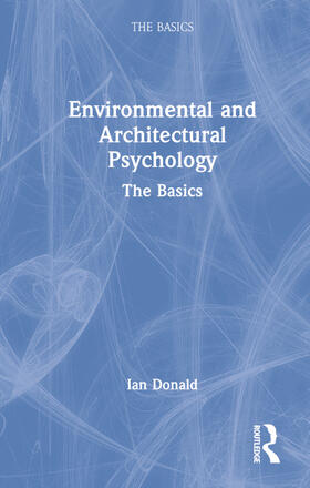 Donald | Environmental and Architectural Psychology | Buch | 978-0-367-22367-0 | www2.sack.de