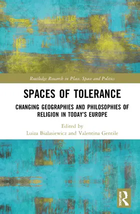 Bialasiewicz / Gentile |  Spaces of Tolerance | Buch |  Sack Fachmedien
