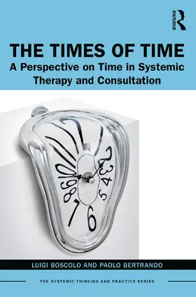 Boscolo / Bertrando |  The Times of Time | Buch |  Sack Fachmedien