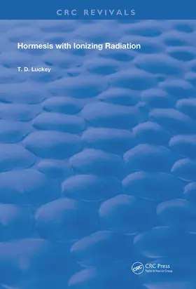 Luckey |  Hormesis With Ionizing Radiation | Buch |  Sack Fachmedien