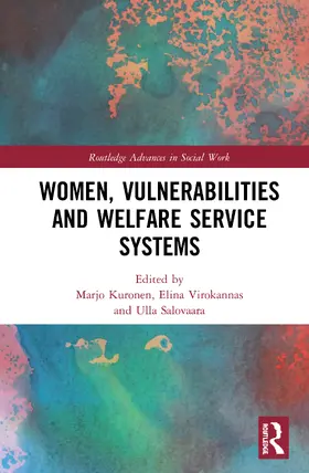 Kuronen / Virokannas / Salovaara |  Women, Vulnerabilities and Welfare Service Systems | Buch |  Sack Fachmedien