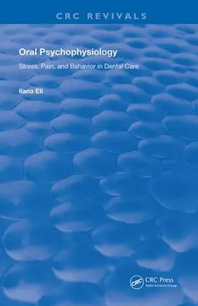 Ilana |  ORAL PSYCHOPHYSIOLOGY STRESS PAIN | Buch |  Sack Fachmedien