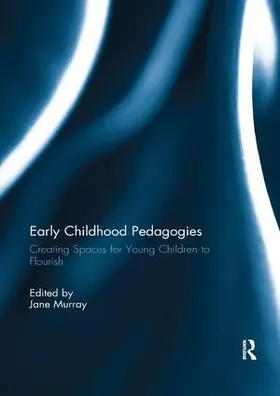Murray |  Early Childhood Pedagogies | Buch |  Sack Fachmedien