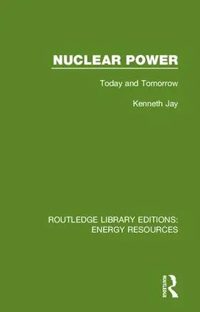 Jay | Nuclear Power | Buch | 978-0-367-23102-6 | sack.de