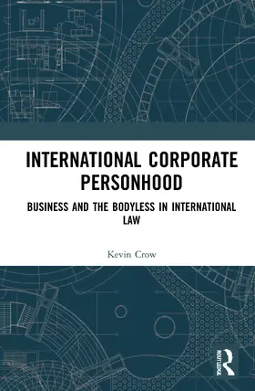 Crow |  International Corporate Personhood | Buch |  Sack Fachmedien