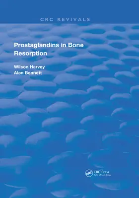 Harvey / Bennett |  PROSTAGLANDINS IN BONE RESORPTION | Buch |  Sack Fachmedien