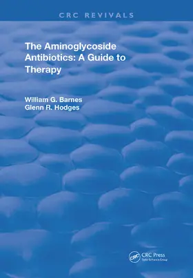 Barnes / Hodges |  Aminoglycoside Antibiotics A Guide To Therapy | Buch |  Sack Fachmedien