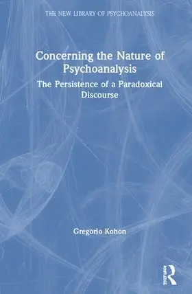 Kohon |  Concerning the Nature of Psychoanalysis | Buch |  Sack Fachmedien