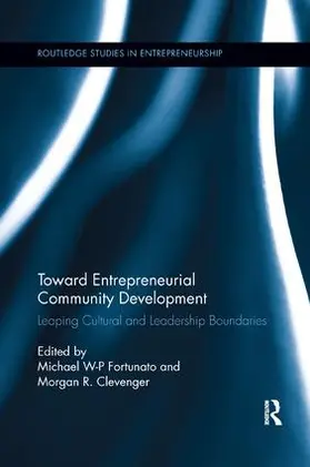 Fortunato / Clevenger |  Toward Entrepreneurial Community Development | Buch |  Sack Fachmedien