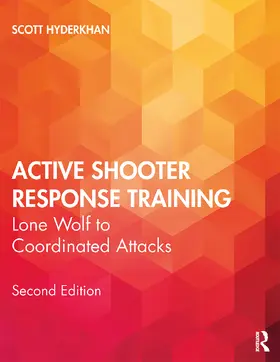Hyderkhan |  Active Shooter Response Training | Buch |  Sack Fachmedien