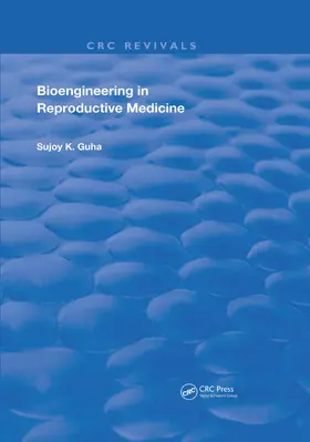 Guha |  Bioengineering in Reproductive Medicine | Buch |  Sack Fachmedien