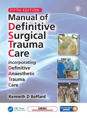 Boffard |  Manual of Definitive Surgical Trauma Care, Fifth Edition | Buch |  Sack Fachmedien