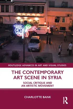 Bank |  The Contemporary Art Scene in Syria | Buch |  Sack Fachmedien