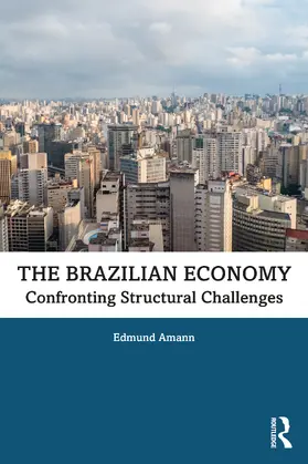 Amann |  The Brazilian Economy | Buch |  Sack Fachmedien