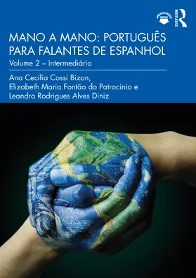 Cecília Cossi Bizon / Maria Fontão do Patrocínio / Rodrigues Alves Diniz |  Mano a Mano | Buch |  Sack Fachmedien