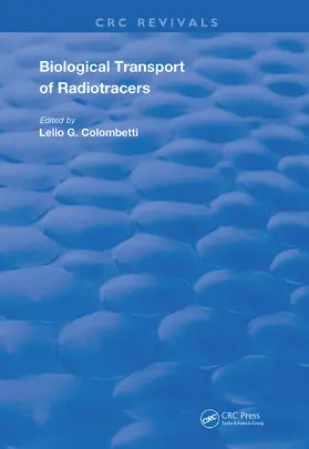 Colombetti |  Biological Transport of Radiotracers | Buch |  Sack Fachmedien