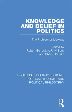Benewick / Berki / Parekh |  Knowledge and Belief in Politics | Buch |  Sack Fachmedien