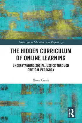 OEztok / Öztok |  The Hidden Curriculum of Online Learning | Buch |  Sack Fachmedien