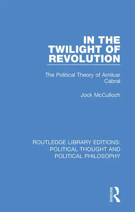 McCulloch |  In the Twilight of Revolution | Buch |  Sack Fachmedien