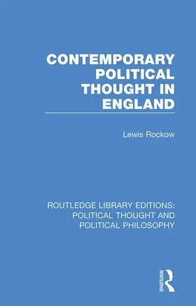 Rockow |  Contemporary Political Thought in England | Buch |  Sack Fachmedien