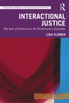 Flower |  Interactional Justice | Buch |  Sack Fachmedien