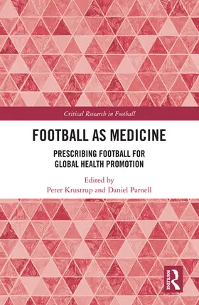 Krustrup / Parnell |  Football as Medicine | Buch |  Sack Fachmedien