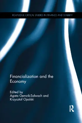 Gemzik-Salwach / Opolski |  Financialization and the Economy | Buch |  Sack Fachmedien