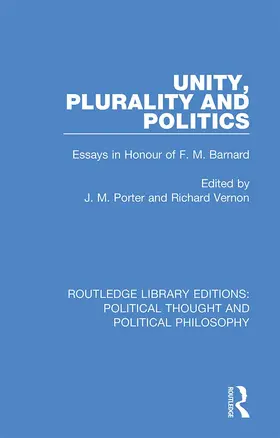 Porter / Vernon |  Unity, Plurality and Politics | Buch |  Sack Fachmedien