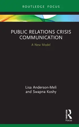 Anderson-Meli / Koshy |  Public Relations Crisis Communication | Buch |  Sack Fachmedien