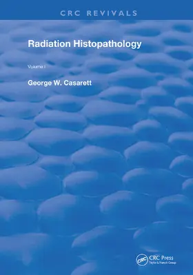 Casarett |  Radiation Histopathology | Buch |  Sack Fachmedien