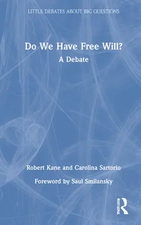 Kane / Sartorio |  Do We Have Free Will? | Buch |  Sack Fachmedien