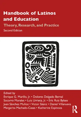 Murillo, Jr / Delgado Bernal / Morales |  Handbook of Latinos and Education | Buch |  Sack Fachmedien