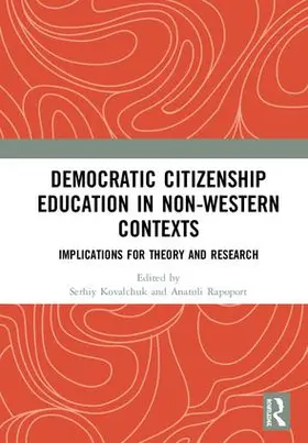 Kovalchuk / Rapoport |  Democratic Citizenship Education in Non-Western Contexts | Buch |  Sack Fachmedien