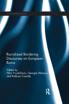 Yuval Davis / Wemyss / Cassidy |  Racialized Bordering Discourses on European Roma | Buch |  Sack Fachmedien