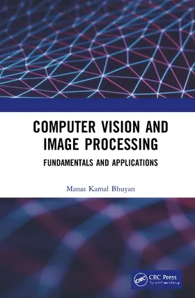 Bhuyan | Computer Vision and Image Processing | Buch | 978-0-367-26573-1 | sack.de