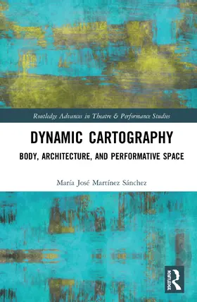 José Martínez Sánchez |  Dynamic Cartography | Buch |  Sack Fachmedien