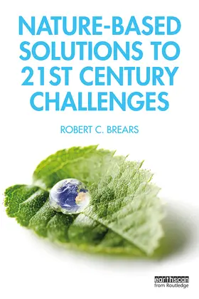 Brears |  Nature-Based Solutions to 21st Century Challenges | Buch |  Sack Fachmedien