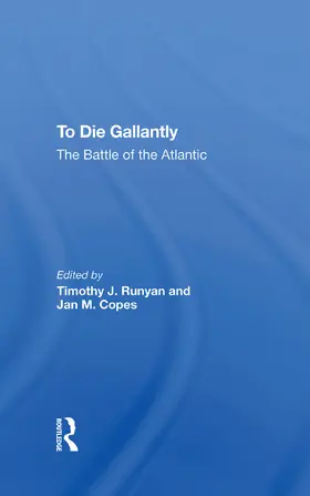 Runyan / Copes |  To Die Gallantly | Buch |  Sack Fachmedien